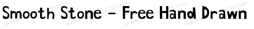 Smooth Stone – Free Hand Drawn Font字体转换